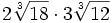 2\sqrt[3]{18} \cdot 3\sqrt[3]{12}\;