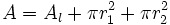 A=A_l+\pi r_1^2+\pi r_2^2 \;\!