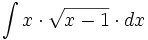 \int x \cdot \sqrt{x-1} \cdot dx