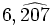 6,\widehat{207}