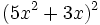 (5x^2+3x)^2\;