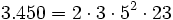 3.450=2 \cdot 3 \cdot 5^2 \cdot 23