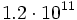 1.2 \cdot 10^{11}