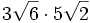 3\sqrt{6} \cdot 5\sqrt{2} \;