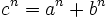 c^n = a^n + b^n  \,