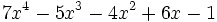 7x^4-5x^3-4x^2+6x-1\,\!