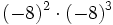 (-8)^2 \cdot (-8)^3\;