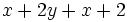 x + 2y + x +2\;