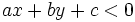 ax+by+c<0 \;