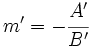 m'=-\cfrac{A'}{B'}