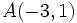 A(-3,1)\,