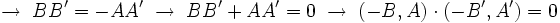 \; \rightarrow \; BB'=-AA'  \; \rightarrow \; BB'+AA'=0  \; \rightarrow \; (-B,A) \cdot (-B',A')= 0