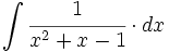 \int \cfrac{1}{x^2+x-1} \cdot dx