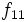 f_{11}\;