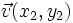 \vec{v}(x_2,y_2)