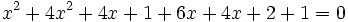 x^2+4x^2+4x+1+6x+4x+2+1=0\;