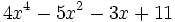 4x^4-5x^2-3x+11\;