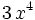 3 \, x^{4} \;