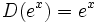 D(e^x)=e^x\;