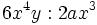 6x^4y : 2ax^3  \;\!
