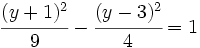 \cfrac{(y+1)^2}{9}-\cfrac{(y-3)^2}{4}=1
