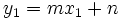 y_1=mx_1+n\;