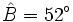 \hat B=52^\circ