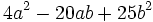 4a^2-20ab+25b^2\;