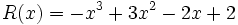 R(x)=-x^3+3x^2-2x+2\;