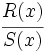 \cfrac{R(x)}{S(x)}