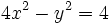 4x^2-y^2=4\,