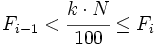 F_{i-1} < \cfrac{k \cdot N}{100} \le F_i