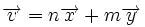 \overrightarrow{v}=n\overrightarrow{x}+m\overrightarrow{y}