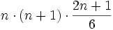 n\cdot(n+1)\cdot \frac{2n+1}{6}