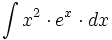 \int x^2 \cdot e^x \cdot dx