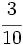 \cfrac{3}{10}