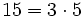 15=3 \cdot 5