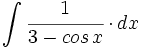 \int  \cfrac{1}{3- cos \, x} \cdot dx