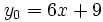 y_0=6x+9\;