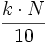 \frac{k \cdot N}{10}