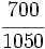 \cfrac{700}{1050}