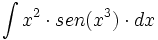 \int x^2 \cdot sen(x^3) \cdot dx