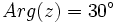 Arg(z)=30^\circ