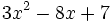 3x^2-8x+7\;