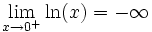 \lim_{x\to 0^+}\ln(x)=-\infty