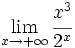 \lim_{x \to +\infty} \cfrac{x^3}{2^x}