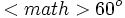 <math>60^o\;