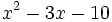 x^2-3x-10\;