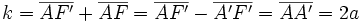 k=\overline{AF'}+\overline{AF}=\overline{AF'}-\overline{A'F'}=\overline{AA'}=2a