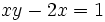 xy-2x=1\;\!